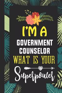 I'm A Government Counselor What is Your Superpower