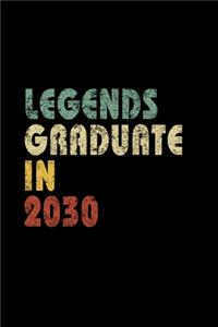 Legends graduate in 2030