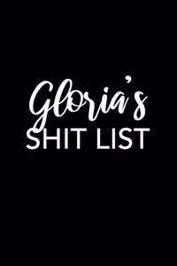 Gloria's Shit List