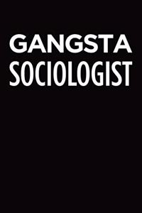 Gangsta sociologist