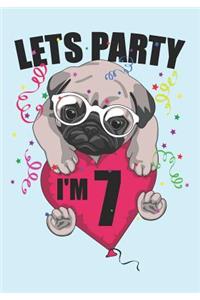 Lets Party I'm 7