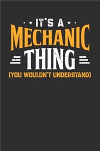It's A Mechanic Thing You Wouldn't Understand