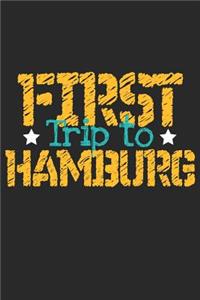 First Trip To Hamburg