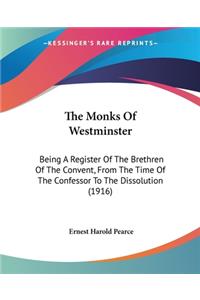 Monks Of Westminster