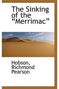 The Sinking of the Merrimac