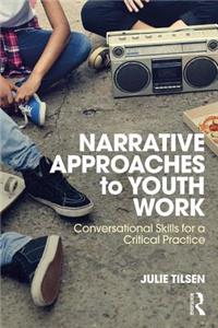 Narrative Approaches to Youth Work