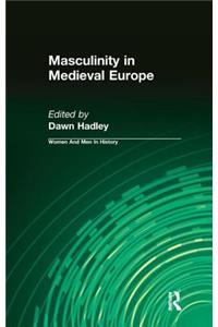Masculinity in Medieval Europe