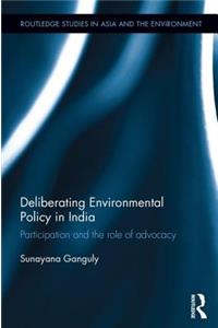 Deliberating Environmental Policy in India