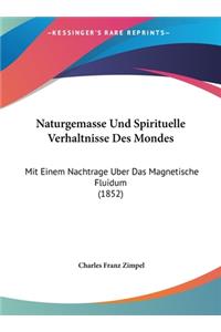 Naturgemasse Und Spirituelle Verhaltnisse Des Mondes