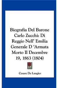 Biografia del Barone Carlo Zucchi