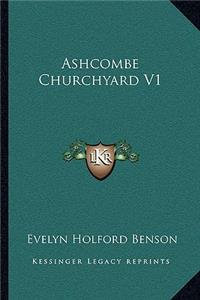 Ashcombe Churchyard V1