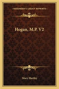 Hogan, M.P. V2