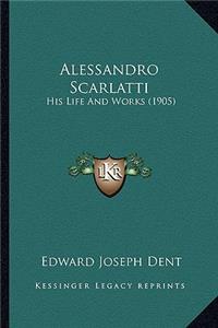 Alessandro Scarlatti