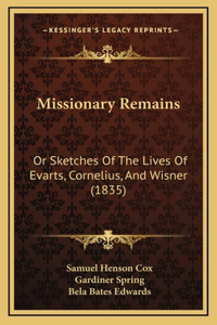 Missionary Remains