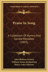 Praise in Song