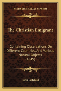 The Christian Emigrant