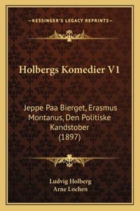 Holbergs Komedier V1