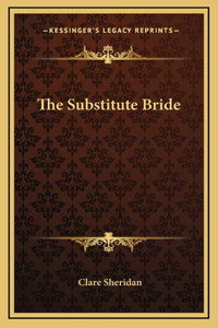 The Substitute Bride