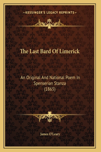 The Last Bard Of Limerick