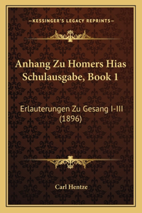 Anhang Zu Homers Hias Schulausgabe, Book 1
