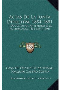 Actas De La Junta Directiva, 1854-1891