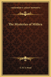 The Mysteries of Mithra