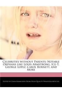 Celebrities Without Parents