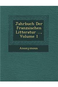 Jahrbuch Der Franz Sischen Litteratur ..., Volume 1