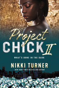Project Chick II