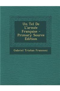 Un Tel de L'Armee Francaise
