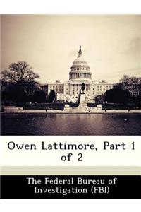 Owen Lattimore, Part 1 of 2