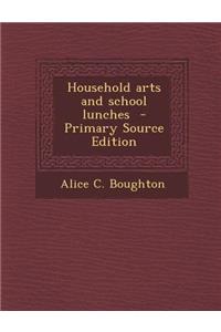 Household Arts and School Lunches