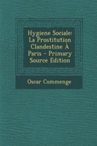 Hygiene Sociale