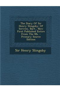 The Diary of Sir Henry Slingsby