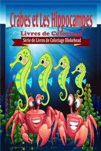 Crabes et Les Hippocampes Livres de Coloriage