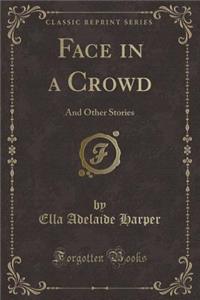 Face in a Crowd