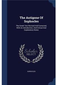 The Antigone Of Sophocles