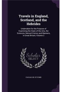 Travels in England, Scotland, and the Hebrides