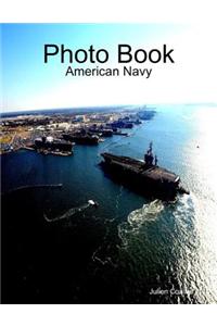 Photo Book: American Navy