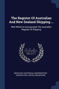 The Register Of Australian And New Zealand Shipping ...