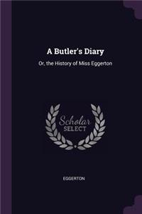 A Butler's Diary
