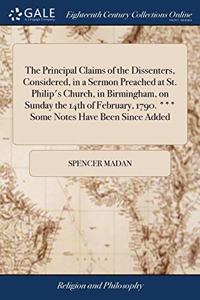 THE PRINCIPAL CLAIMS OF THE DISSENTERS,