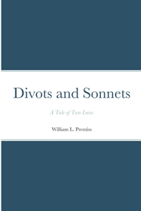 Divots and Sonnets