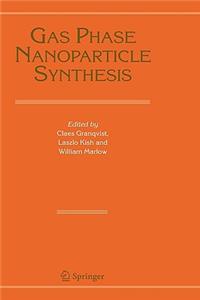 Gas Phase Nanoparticle Synthesis