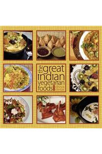 The Great Indian Vegetarian Foods