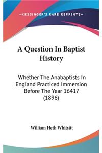 Question In Baptist History