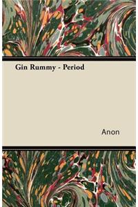 Gin Rummy - Period