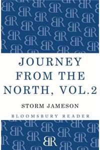Journey from the North, Volume 2