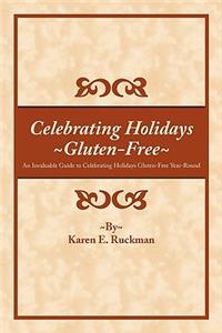 Celebrating Holidays Gluten-Free