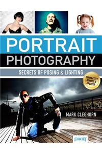 Portrait Photography: Secrets of Posing & Lighting